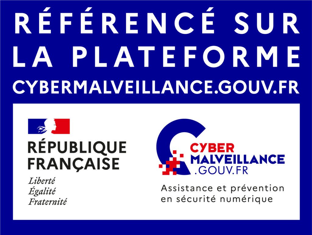 Logo "Referencé sur la plateforme cybermalveillance" avec le logo de la République française et celui de cybermalveillance.gouv.fr suivi de la mention "assistance et prévention en sécurité numérique"